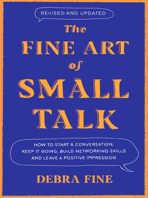 Title details for The Fine Art of Small Talk by Debra Fine - Wait list